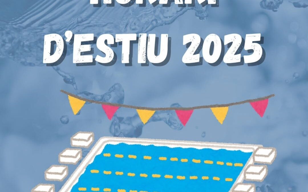 Horari Estiu 2025