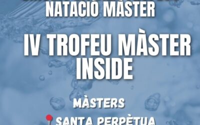 Circuit Català Trofeus Natació Màster – IV Trofeu Màster INSIDE